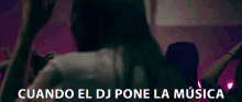 Cuando El Dj Pone La Musica Fiesta GIF - Cuando El Dj Pone La Musica Fiesta Dj GIFs