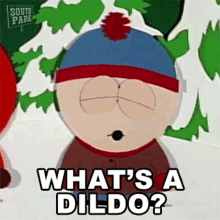 Whats A Dildo Stan Marsh GIF - Whats A Dildo Stan Marsh South Park GIFs