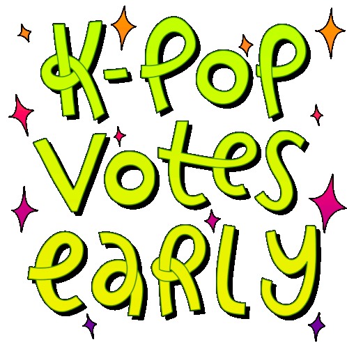 Kpop Votes Early Kpop Sticker - Kpop Votes Early Kpop Black Pink Stickers