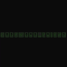 a black background with green letters that spell out the word codeword friend