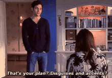 Plan Disguises GIF - Plan Disguises Accents GIFs