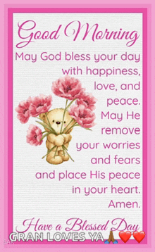 a good morning card with a teddy bear holding a bouquet of pink flowers .