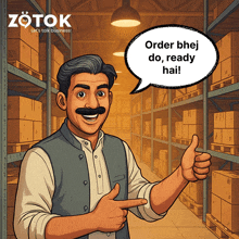 a man giving a thumbs up with a speech bubble that says " order bhej do ready hai "