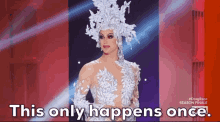 Ru Once GIF - Ru Once This Only Happens Once GIFs