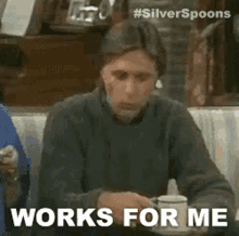 Works For Me Edward Stratton Iii GIF - Works For Me Edward Stratton Iii Silver Spoons GIFs