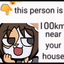 this person is 100km near your house with a picture of a cat