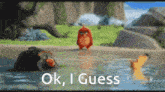 an angry birds movie scene with the words ok , i guess in the corner