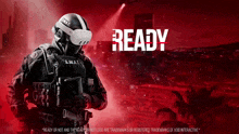 an advertisement for ready shows a swat officer wearing virtual reality goggles