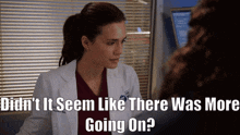Chicago Med Natalie Manning GIF - Chicago Med Natalie Manning Didnt It Seem Like There Was More Going On GIFs