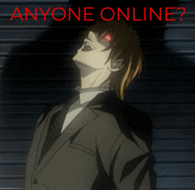 a picture of a man with red eyes and the words " anyone online " below him