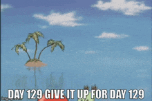 a cartoon of a crab holding a bell and saying day 129 give it up for day 129 .