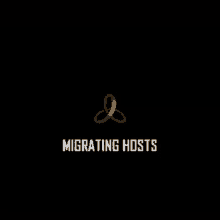 migrating hosts