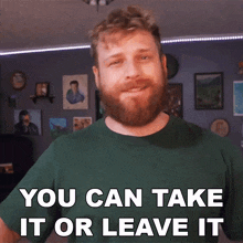You Can Take It Or Leave It Grady Smith GIF - You Can Take It Or Leave It Grady Smith It'S Up To You GIFs