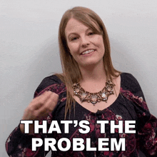 That'S The Problem Emma GIF - That'S The Problem Emma Engvid GIFs