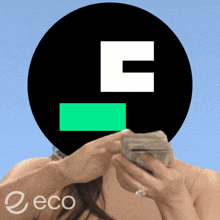 a woman is holding a stack of money in front of a logo that says eco