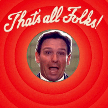 a red background with a man in a circle and the words " that 's all folks "