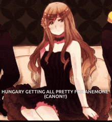 a woman in a black dress is sitting on a couch with the caption hungary getting all pretty for anemone