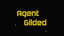 agent gilded agent gilded