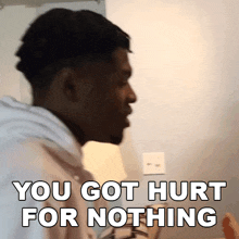 You Got Hurt For Nothing Rickey Williams GIF - You Got Hurt For Nothing Rickey Williams Rickey GIFs