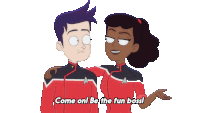 a cartoon of a man and a woman standing next to each other with the words come on be the fun boss written below them