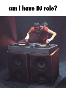 a cartoon of a man playing records with the words " can i have dj role " below him