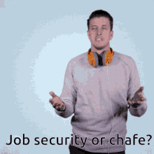 Chafe Job Security GIF