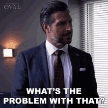 Whats The Problem With That Hunter Franklin GIF - Whats The Problem With That Hunter Franklin The Oval GIFs