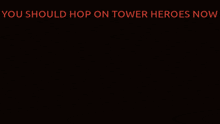 Tower Heroes Hop On Tower Heroes GIF - Tower Heroes Hop On Tower Heroes Roblox GIFs