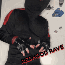 Redhood Redhoodfn GIF - Redhood Redhoodfn Redhood Rave GIFs