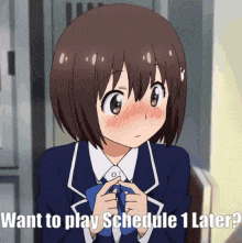 a girl in a school uniform with the words want to play schedule 1 later on the bottom