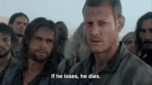 a man says if he loses he dies in front of a group of men