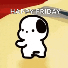 a cartoon dog is standing on a yellow surface with the words `` happy friday '' written above it .