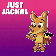 a cartoon fox with the words just jackal behind him