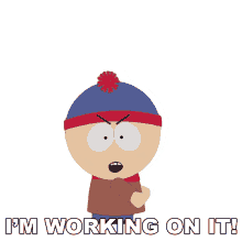 im working on it stan marsh south park s14e10 insheeption