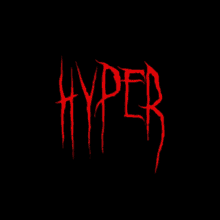 a black background with red letters that spell out hyper