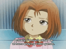 a girl in a pink shirt says actually i d much rather be at home playing video games
