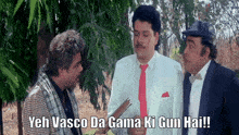 Yeh Vasco Da Gama Ki Gun Hai Teja GIF - Yeh Vasco Da Gama Ki Gun Hai Teja Andaz Apna Apna GIFs
