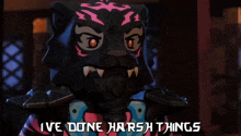 a picture of a ninjago character with the words ive done harsh things