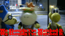 Sml Bowser Junior GIF - Sml Bowser Junior We Shouldntve Watched It GIFs