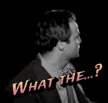 Whatthe Say GIF - Whatthe What Say GIFs