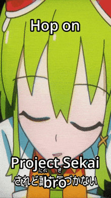 a poster of a girl with green hair and the words hop on project sekai