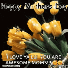 a bee is flying over a bouquet of yellow flowers with the words happy mothers day