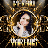 a meraki family poster with a picture of a woman in a gold frame
