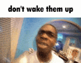 Dont Wake Them Up Shocked GIF - Dont Wake Them Up Shocked Surprised GIFs