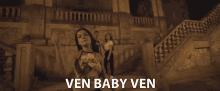 Ven Baby Ven Shainny GIF - Ven Baby Ven Shainny Pay Attention GIFs