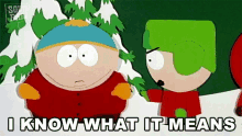 I Know What It Means Kyle Broflovski GIF - I Know What It Means Kyle Broflovski Eric Cartman GIFs
