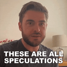 These Are All Speculations Lewis Jackson GIF - These Are All Speculations Lewis Jackson All Of These Are Assumptions GIFs