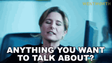Anything You Want To Talk About Bridget Westfall GIF - Anything You Want To Talk About Bridget Westfall Wentworth GIFs