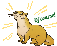 Otter Of Course Sticker - Otter Of Course Count On Me Stickers