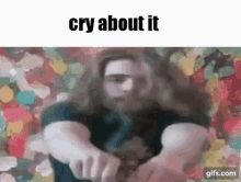 Irdm Cry About It GIF - Irdm Cry About It Cry GIFs